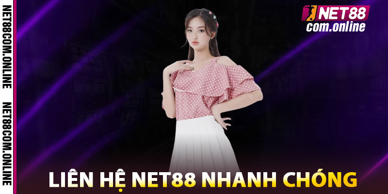 Liên Hệ NET88 – Kênh Chính Thức, Phản Hồi Nhanh Chóng 2 Liên Hệ NET88 Nhanh Chóng